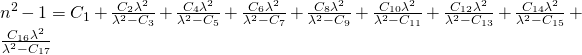 Rendered by QuickLaTeX.com n^2-1=C_1 + \frac{C_2 \lambda^2}{\lambda^2-C_3} + \frac{C_4 \lambda^2}{\lambda^2-C_5} + \frac{C_6 \lambda^2}{\lambda^2-C_7} + \frac{C_8 \lambda^2}{\lambda^2-C_9} + \frac{C_{10} \lambda^2}{\lambda^2-C_{11}} + \frac{C_{12} \lambda^2}{\lambda^2-C_{13}} + \frac{C_{14} \lambda^2}{\lambda^2-C_{15}} + \frac{C_{16} \lambda^2}{\lambda^2-C_{17}}