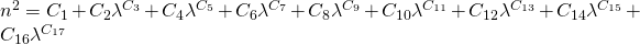 Rendered by QuickLaTeX.com n^2 = C_1 + C_2 \lambda^{C_3} + C_4 \lambda^{C_5} + C_6 \lambda^{C_7} + C_8 \lambda^{C_9} + C_{10} \lambda^{C_{11}} + C_{12} \lambda^{C_{13}} + C_{14} \lambda^{C_{15}} + C_{16} \lambda^{C_{17}}