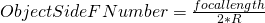 Rendered by QuickLaTeX.com Object Side FNumber = \frac{focal length}{2*R}