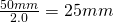 Rendered by QuickLaTeX.com \frac{50mm}{2.0} = 25mm