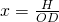 Rendered by QuickLaTeX.com x = \frac{H}{OD}