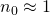 Rendered by QuickLaTeX.com n_0 \approx 1