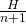 Rendered by QuickLaTeX.com \frac{H}{n+1}